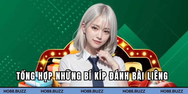 Những bí kíp đánh bài liêng thắng lớn